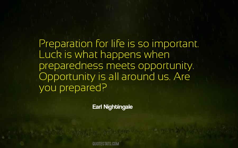 Luck Preparation Quotes #128370