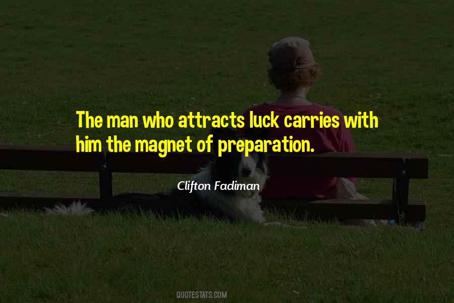 Luck Preparation Quotes #1441124