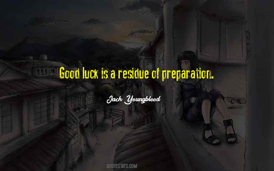 Luck Preparation Quotes #602408