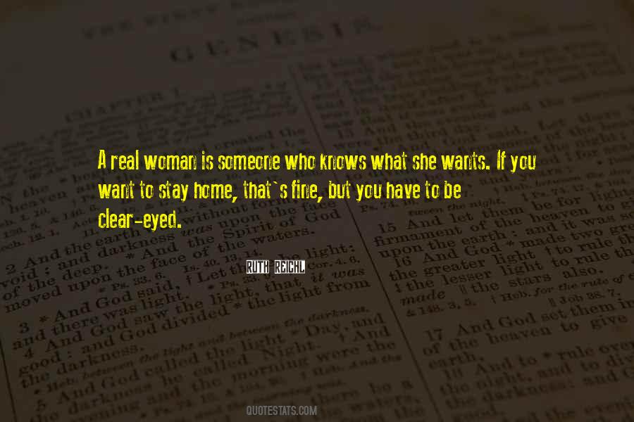 Be A Real Woman Quotes #400326