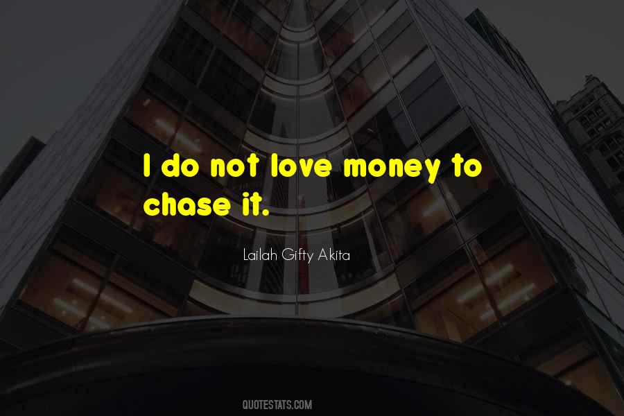 Chase It Quotes #1353277