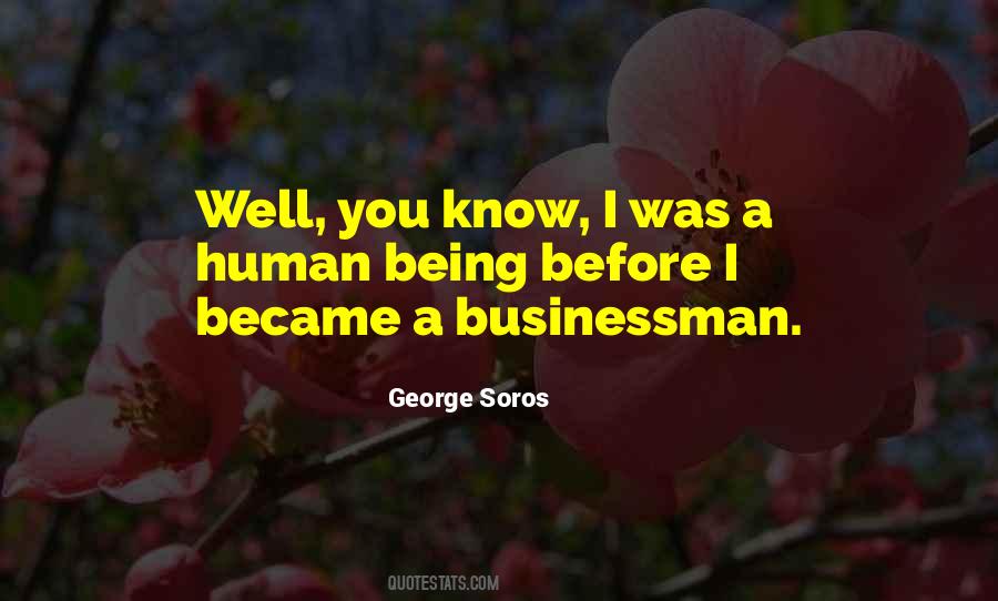 Being A Businessman Quotes #1206985
