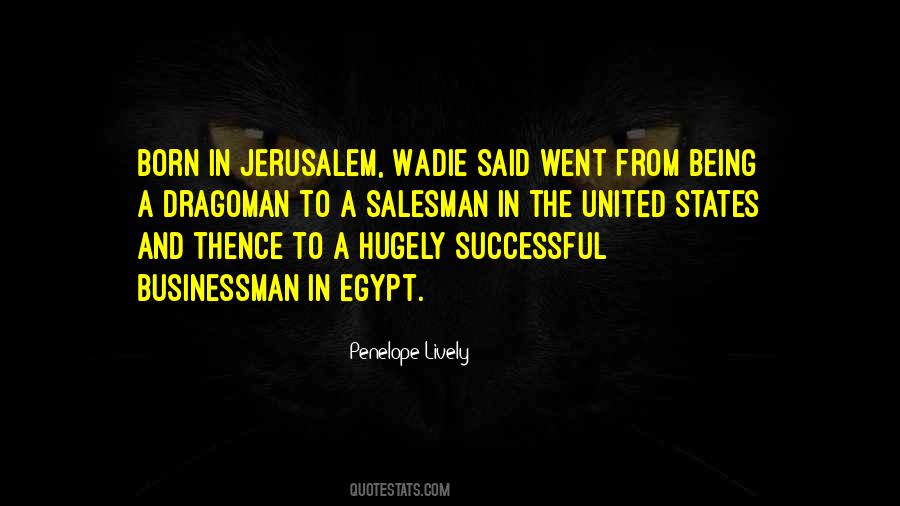 Being A Businessman Quotes #1315199