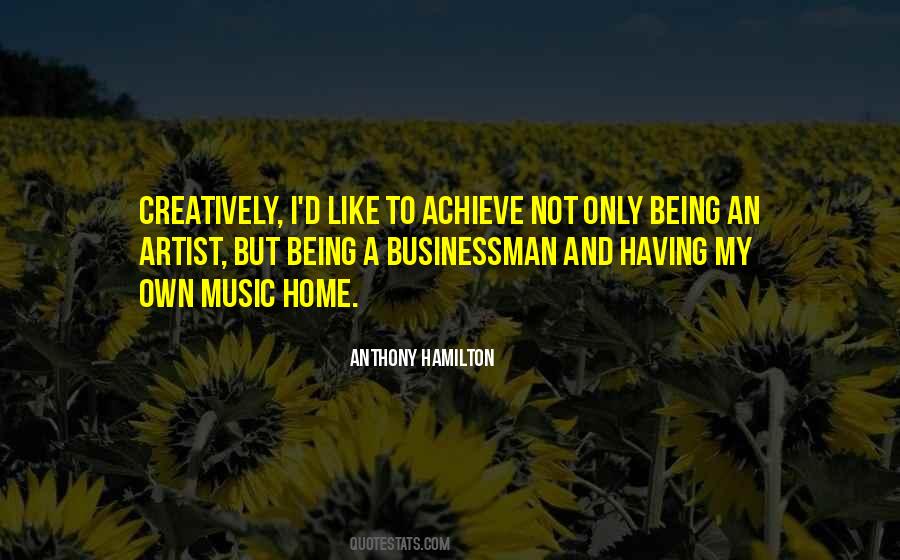 Being A Businessman Quotes #140473