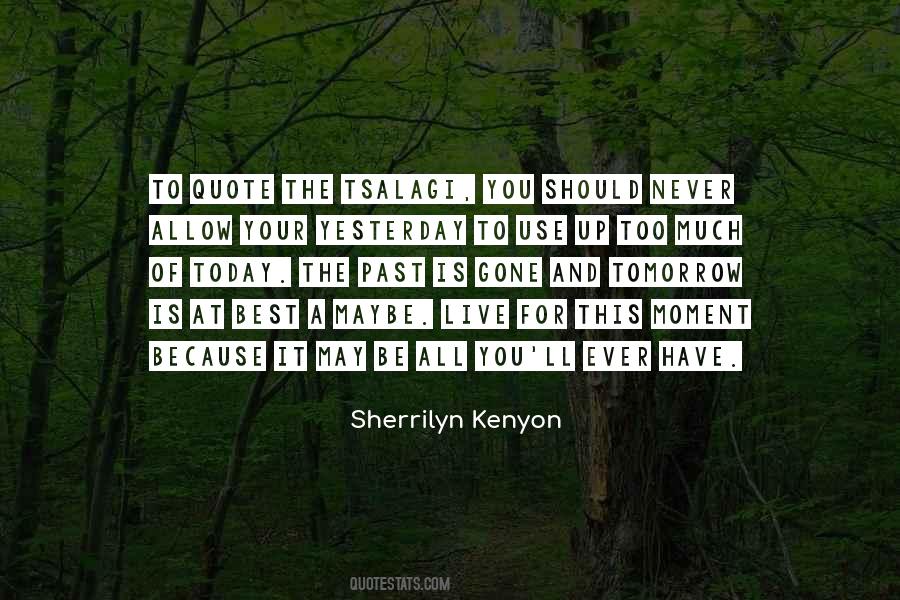 Today Best Quotes #1699773