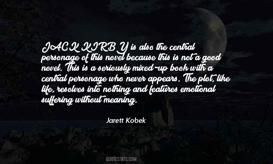 Good Novel Quotes #1289609