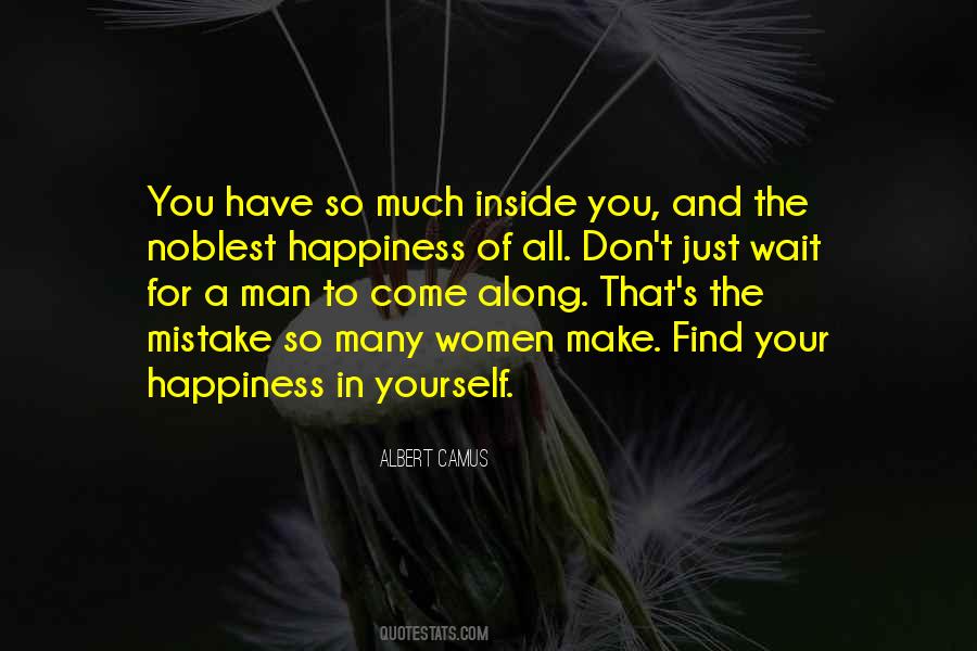 Find Yourself A Man Quotes #1418475
