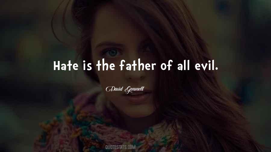 Father Hate Quotes #1570396