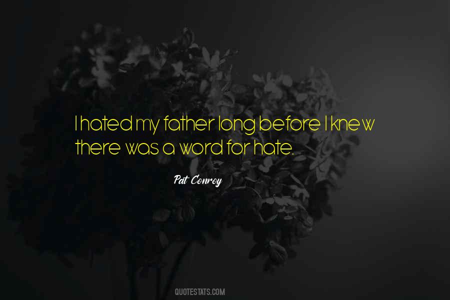 Father Hate Quotes #944501