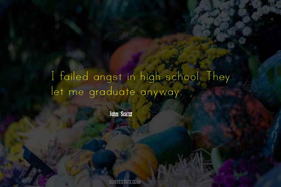 Graduate High School Quotes #1701900
