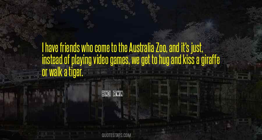 Hug Your Friends Quotes #1871198
