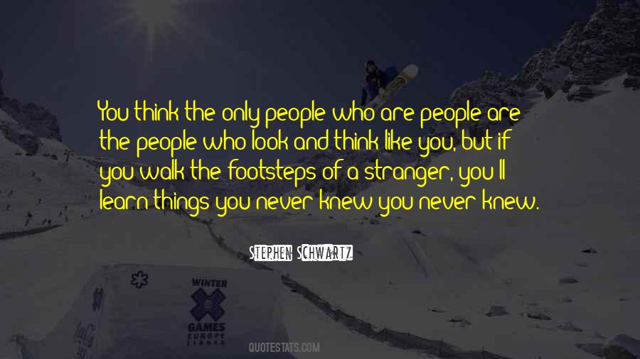 You Are A Stranger Quotes #1211787