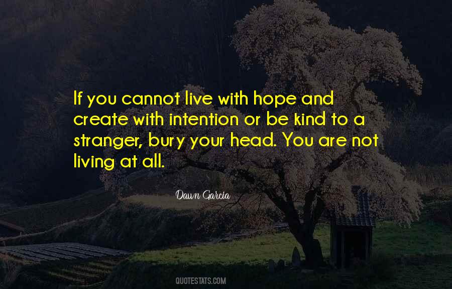 You Are A Stranger Quotes #1643363