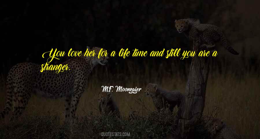 You Are A Stranger Quotes #1841769