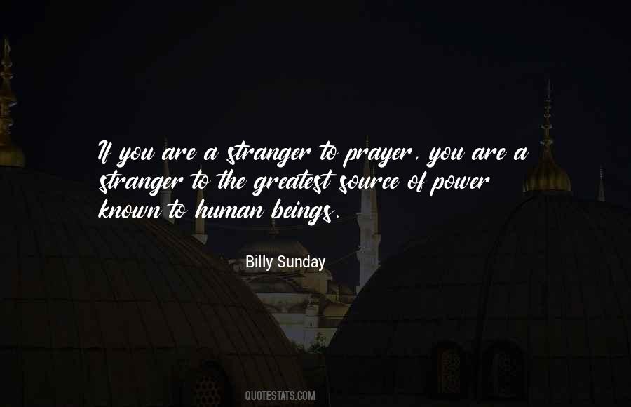 You Are A Stranger Quotes #410324