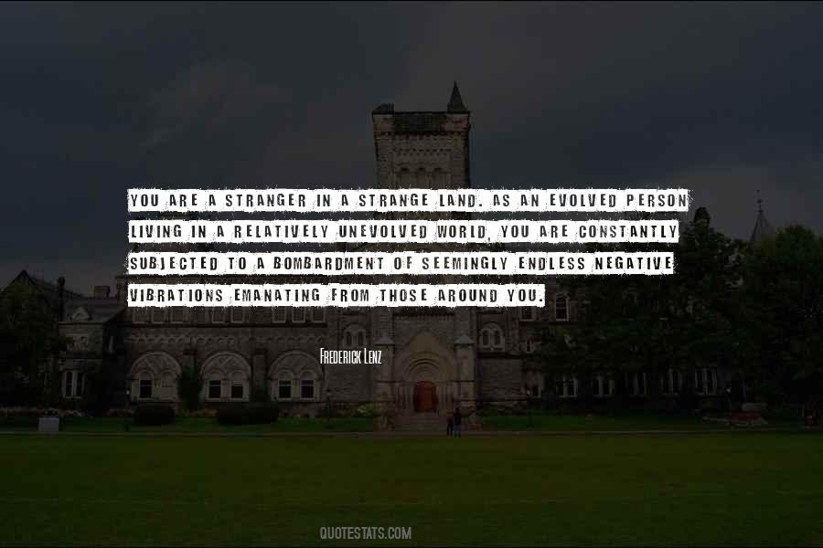 You Are A Stranger Quotes #506168