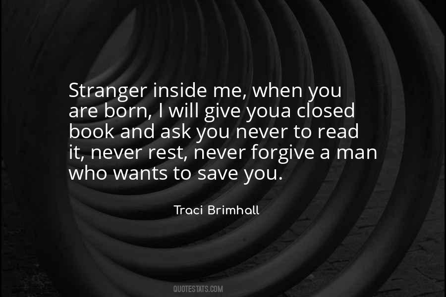 You Are A Stranger Quotes #884932