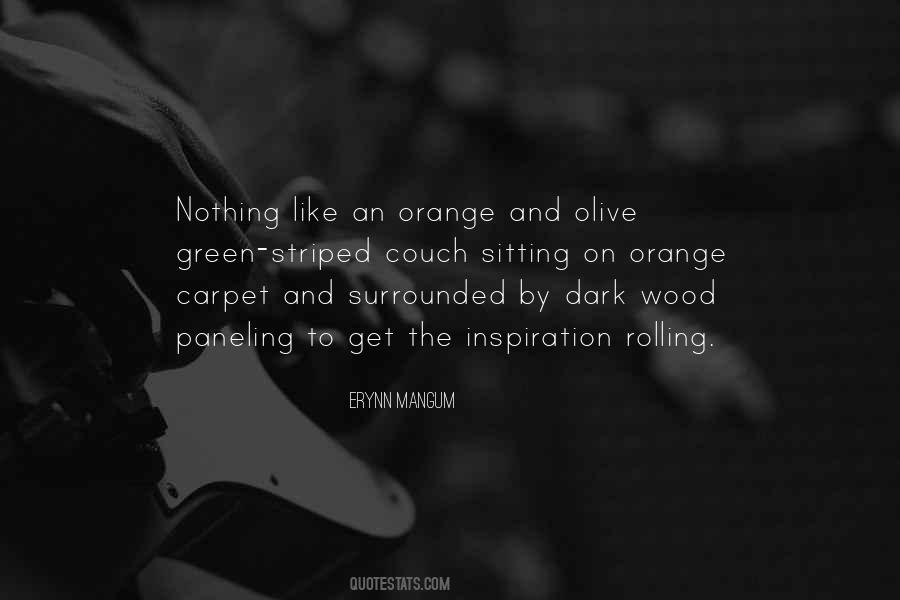 Green And Orange Quotes #956061