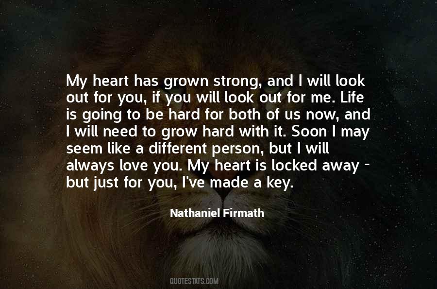My Love Is Strong Quotes #1040485