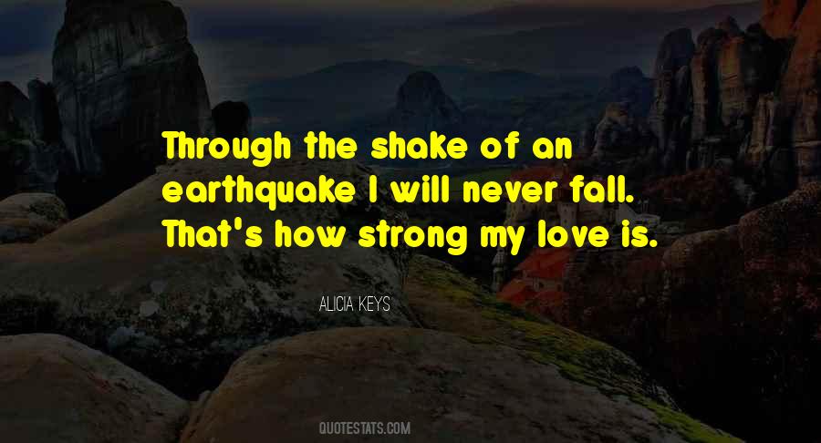 My Love Is Strong Quotes #209010