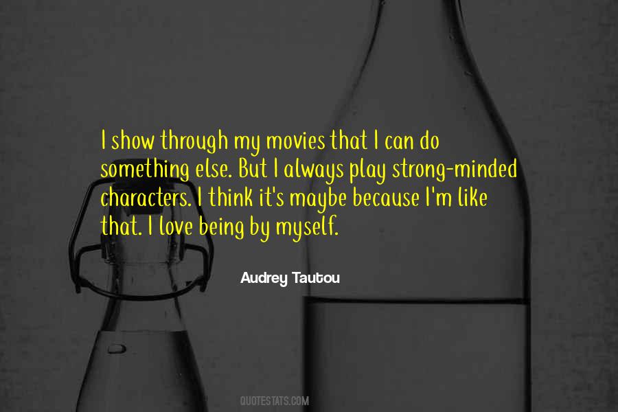 My Love Is Strong Quotes #756586