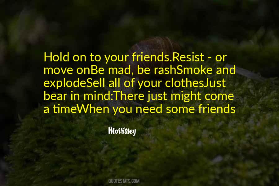 Just Need Some Time Quotes #1595396