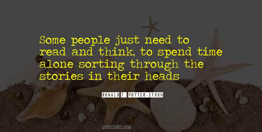 Just Need Some Time Quotes #221996