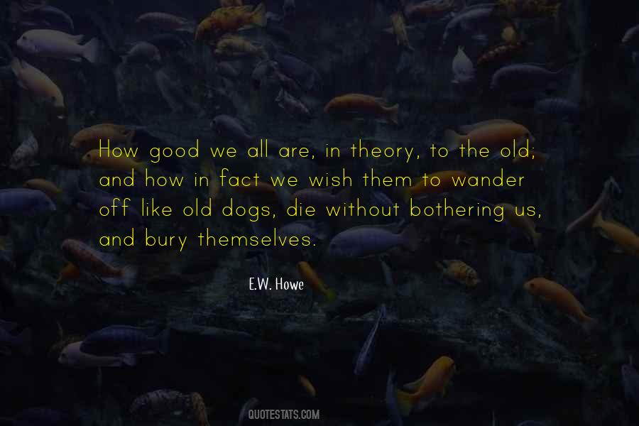 Good Old Dog Quotes #896507
