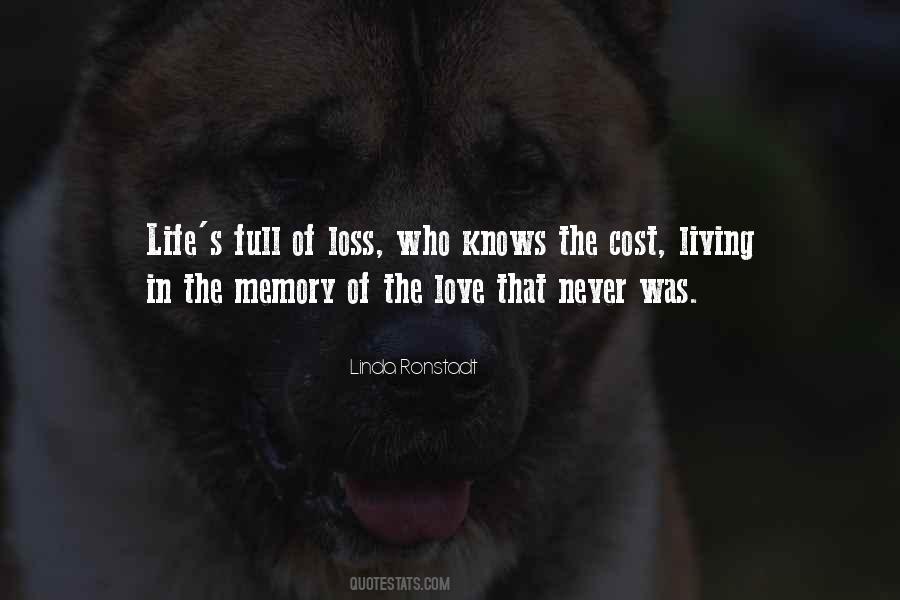 Loss In Life Quotes #1112042