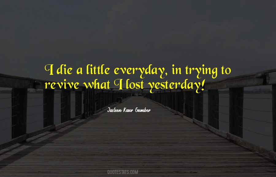 Loss In Life Quotes #1809535