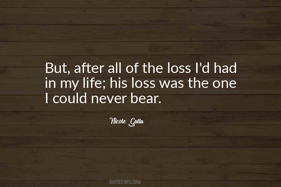 Loss In Life Quotes #705098