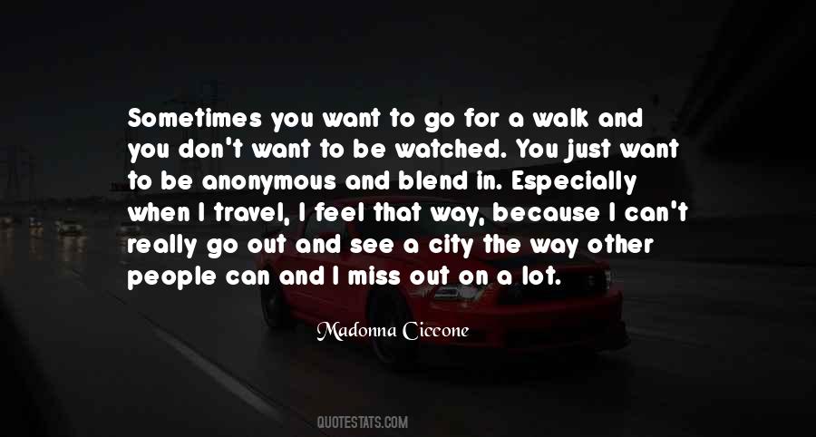 Just Want To See You Quotes #636408