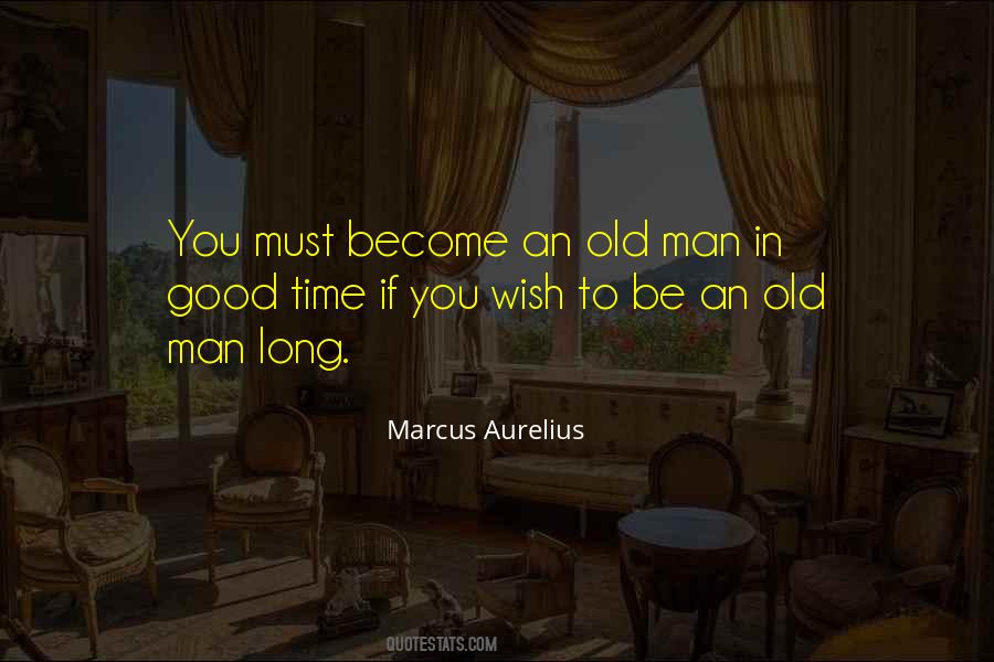 Good Old Time Quotes #120794