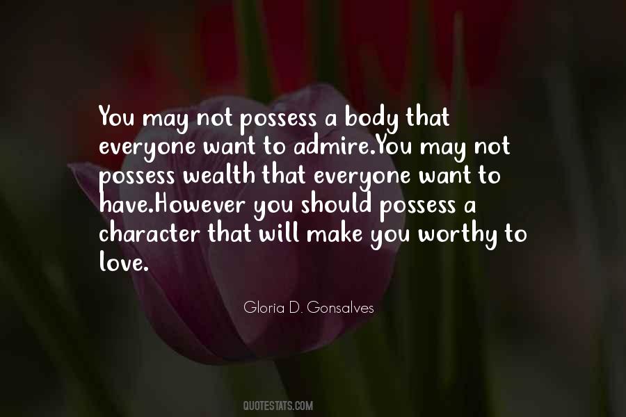 Everyone Is Worthy Of Love Quotes #1308554
