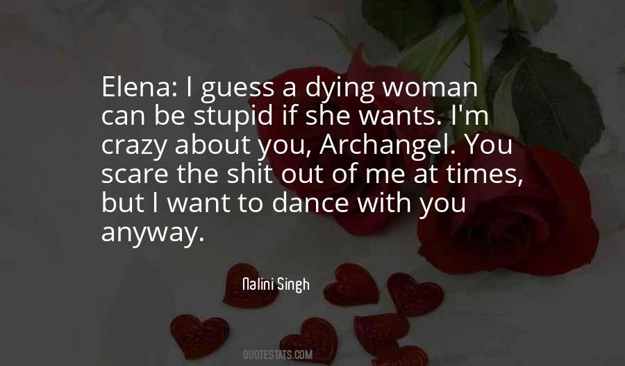 I Want To Dance Quotes #1366725