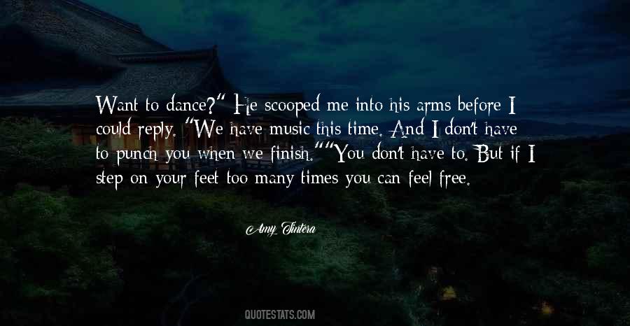 I Want To Dance Quotes #163713