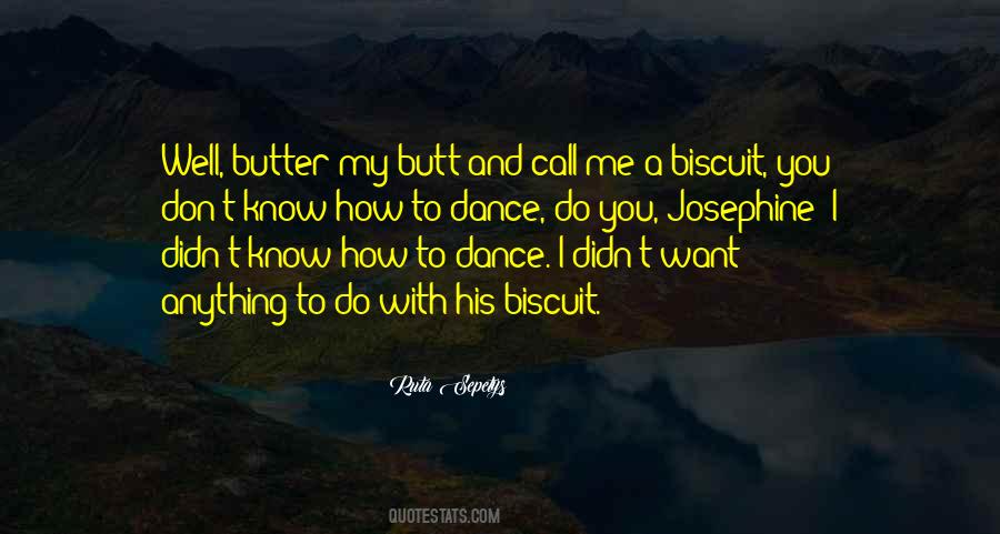 I Want To Dance Quotes #357602