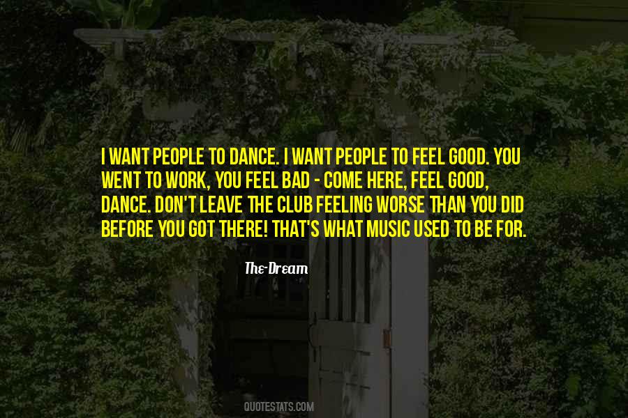 I Want To Dance Quotes #758082