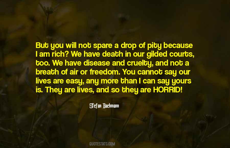 Freedom And Death Quotes #1101570