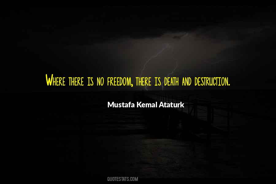 Freedom And Death Quotes #1263158