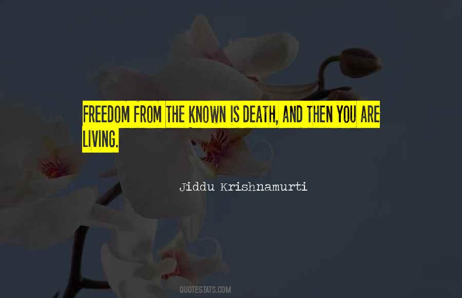 Freedom And Death Quotes #155610