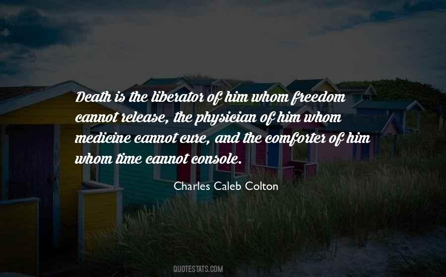Freedom And Death Quotes #533497