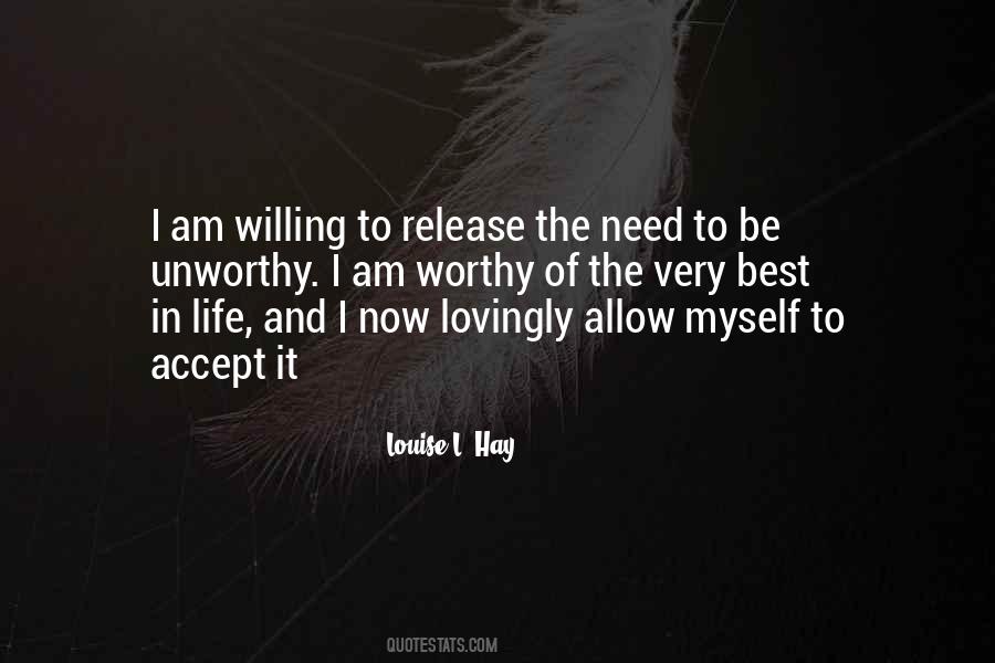 Am I Worthy Quotes #1063952