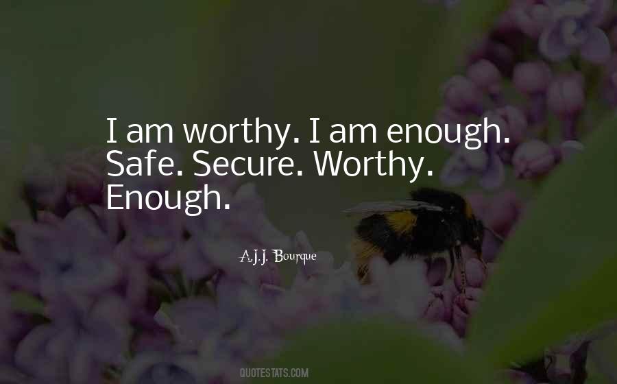 Am I Worthy Quotes #1437086