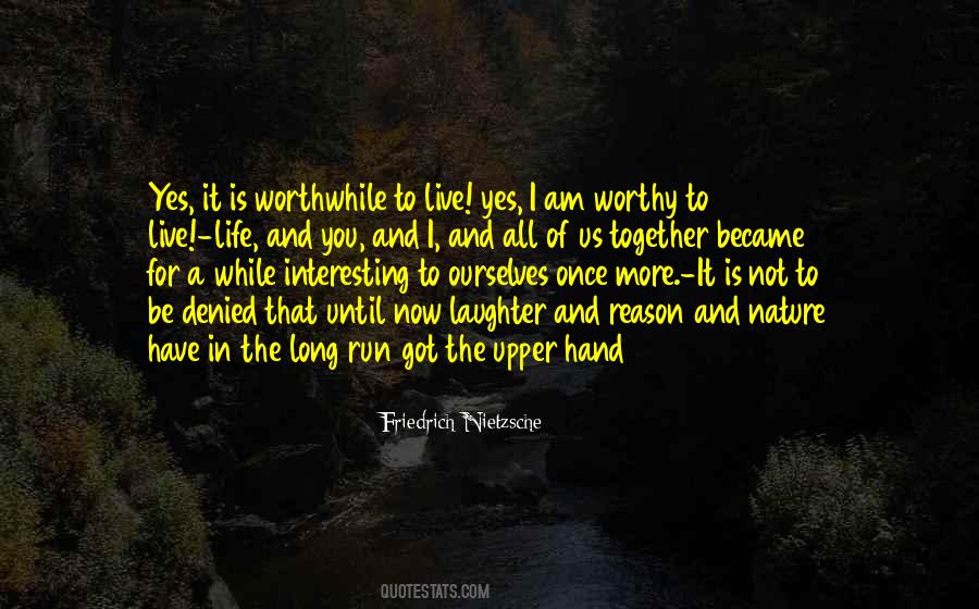 Am I Worthy Quotes #1709519
