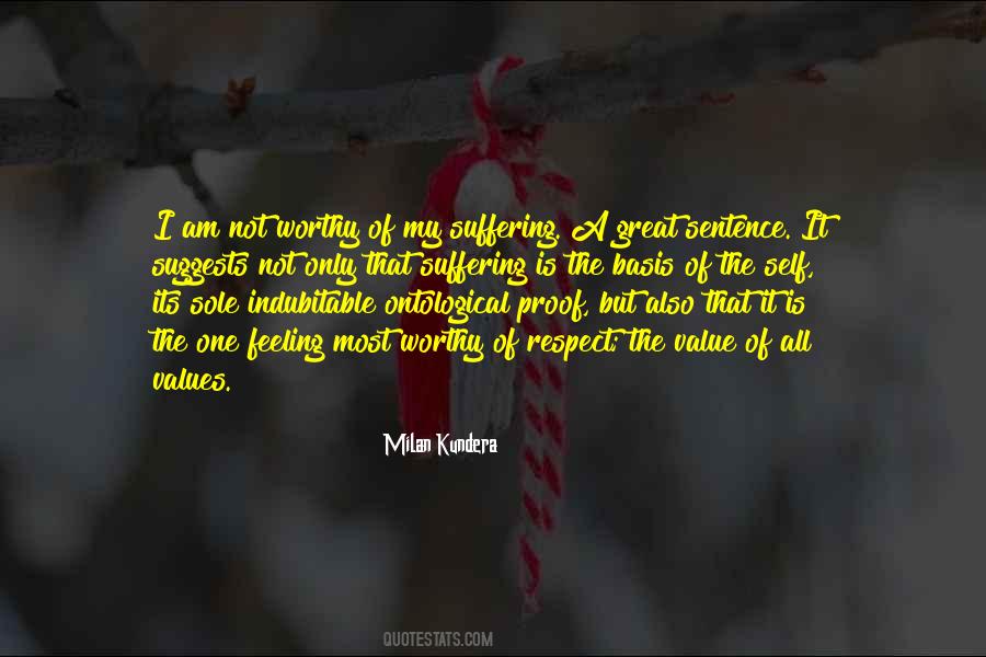 Am I Worthy Quotes #1878065