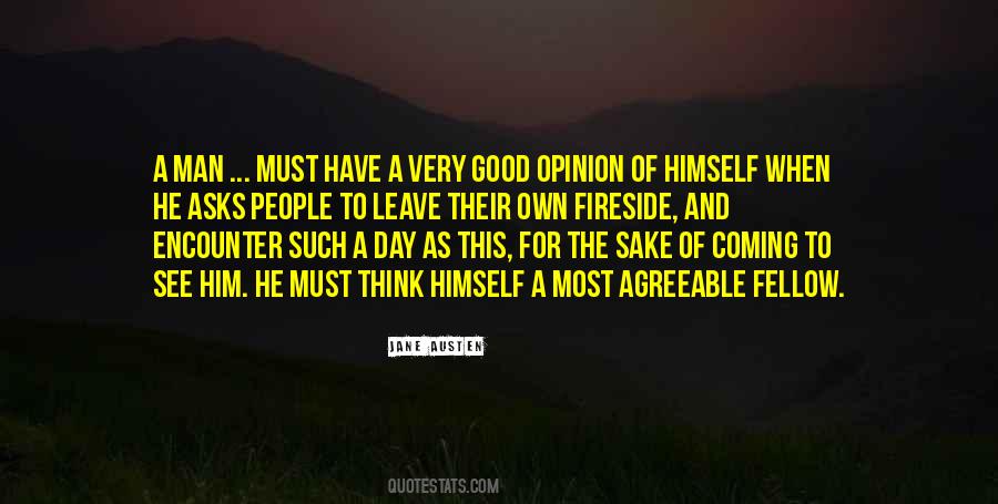 Good Opinion Of Others Quotes #108999