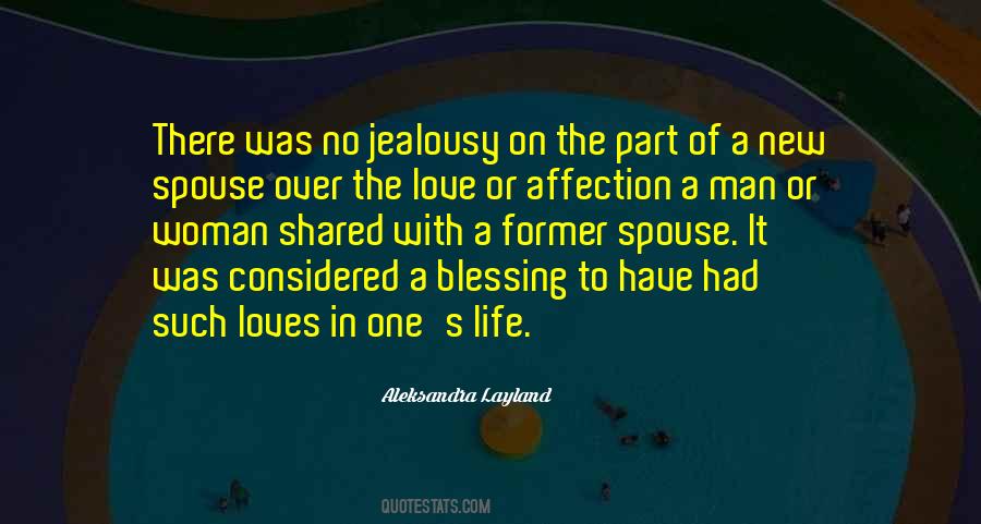 Love And Blessing Quotes #1378736