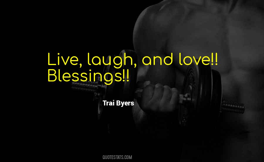 Love And Blessing Quotes #625686