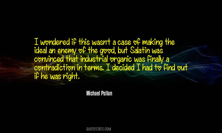 Good Organic Quotes #1159374